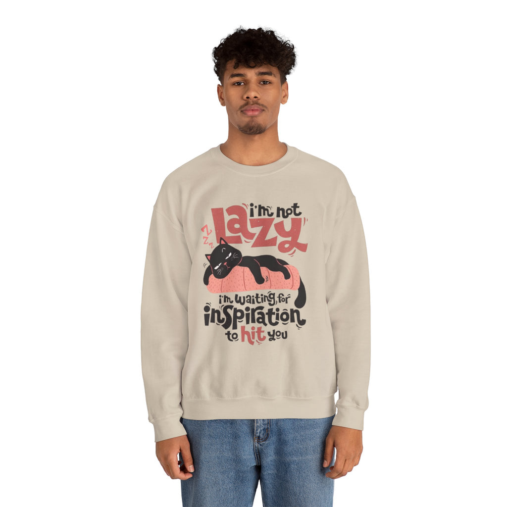 Crewneck Sweatshirt — “I’m Not Lazy, I’m Waiting for Inspiration to Hit You” Cat Graphic