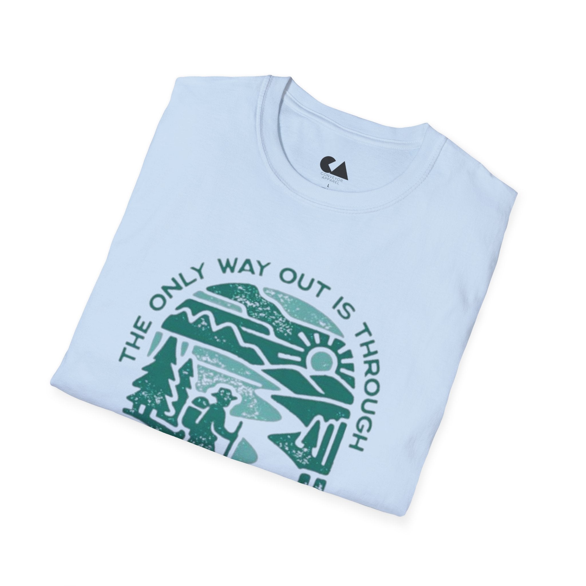 Adventure T‑Shirt — “The Only Way Out Is Through” Hiking Graphic Tee
