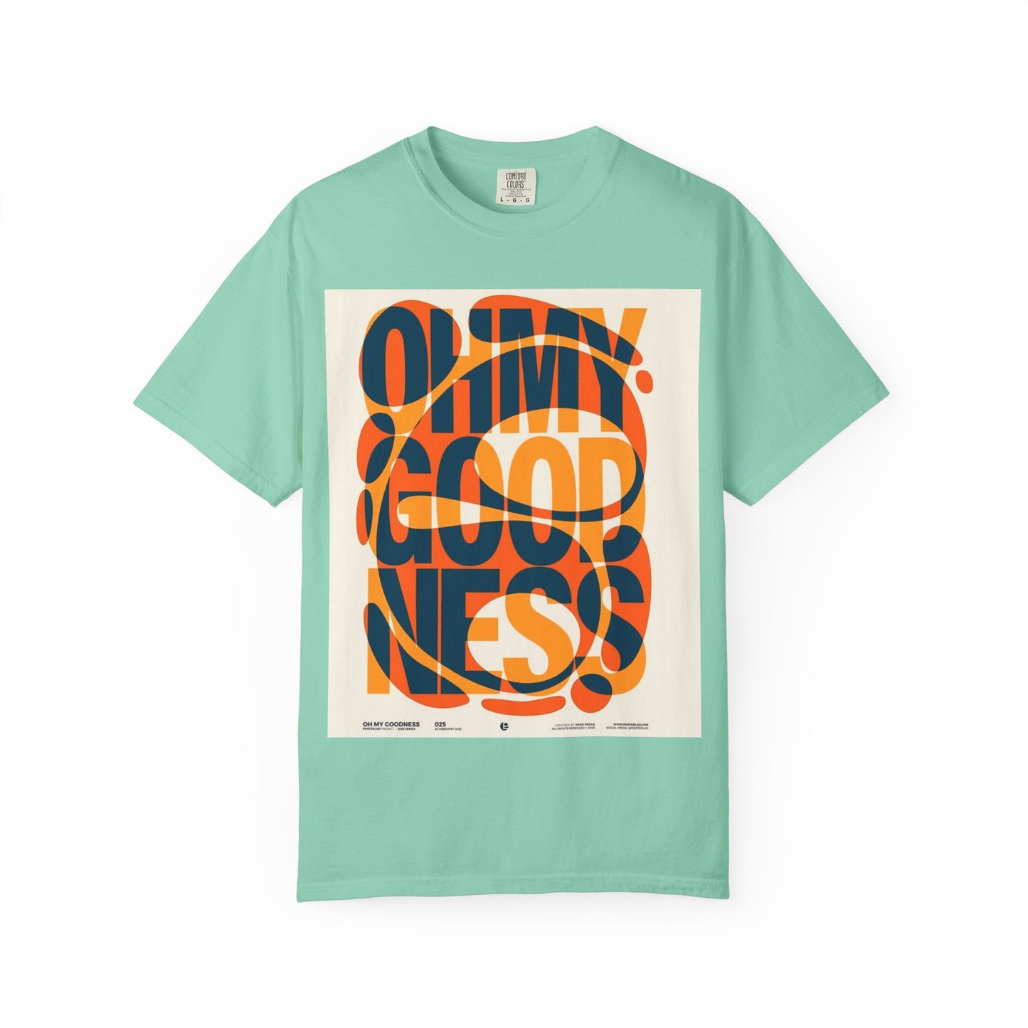 Vibrant Graphic T-Shirt: Oh My Goodness Statement Tee, Unisex Casual Wear, Perfect for Gifts, Summer Outfits, Trendy Graphic Tee