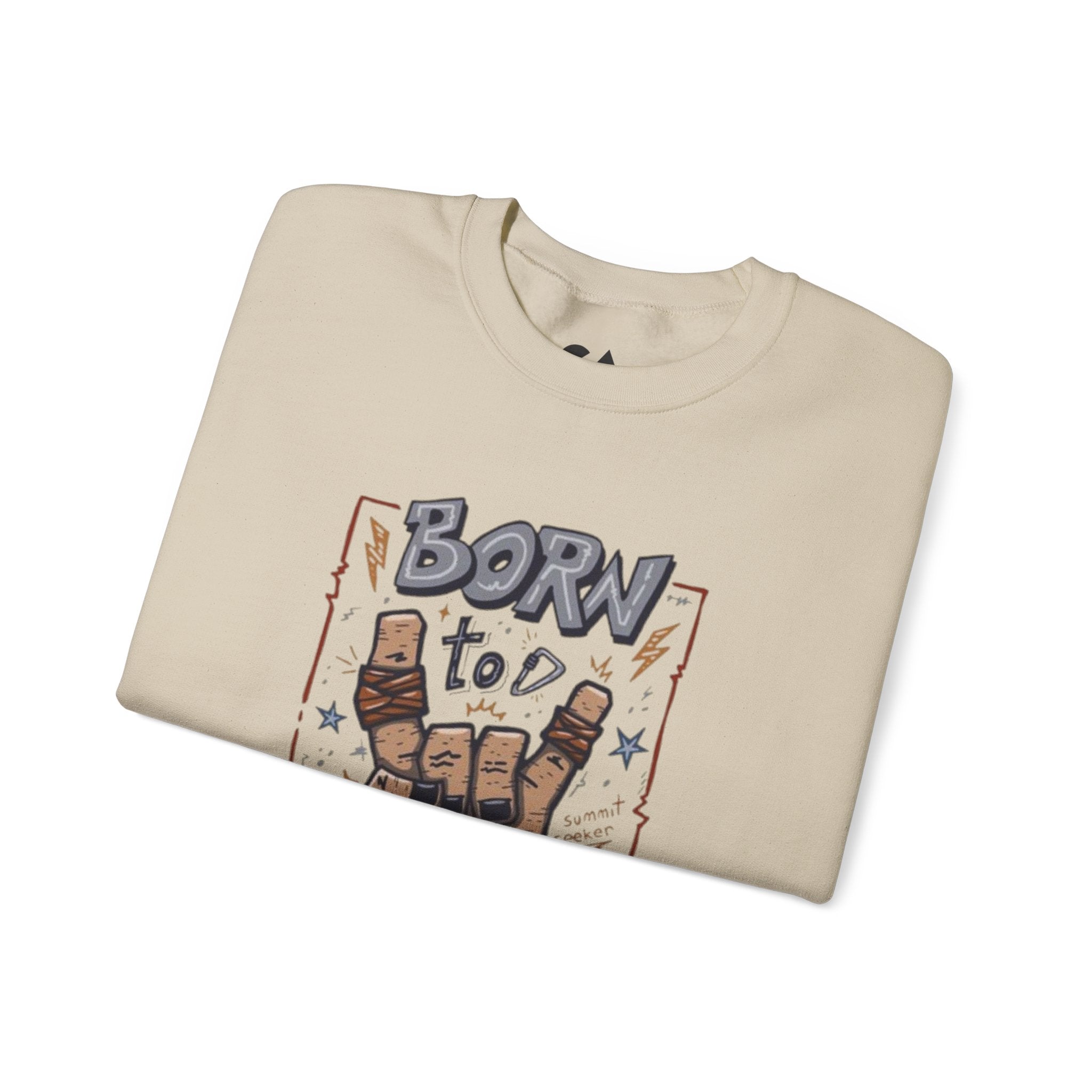 Climbing Crewneck Sweatshirt — "Born to Climb" Rock Climber Graphic