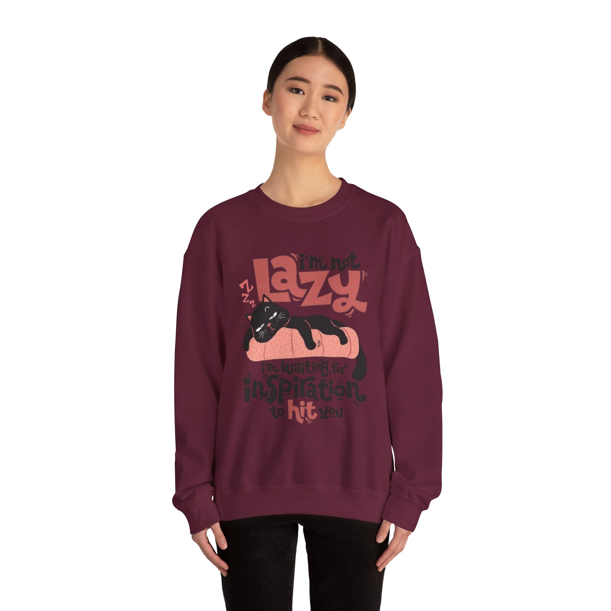 Crewneck Sweatshirt — “I’m Not Lazy, I’m Waiting for Inspiration to Hit You” Cat Graphic